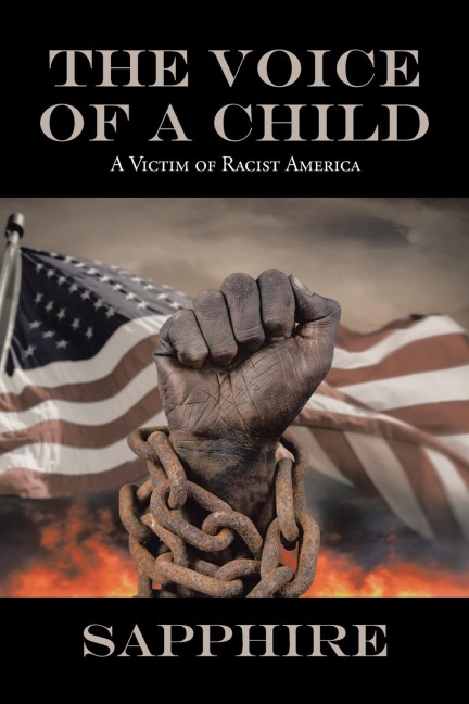 The Voice of a Child: A Victim of Racist America