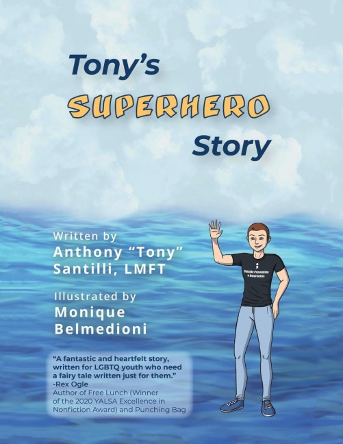Tonys Superhero Story