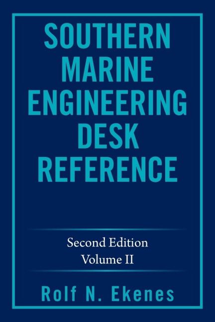 Southern Marine  Engineering Desk Reference: Second Edition Volume Ii