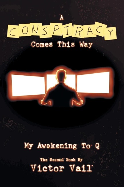 A Conspiracy Comes This Way: My Awakening to Q