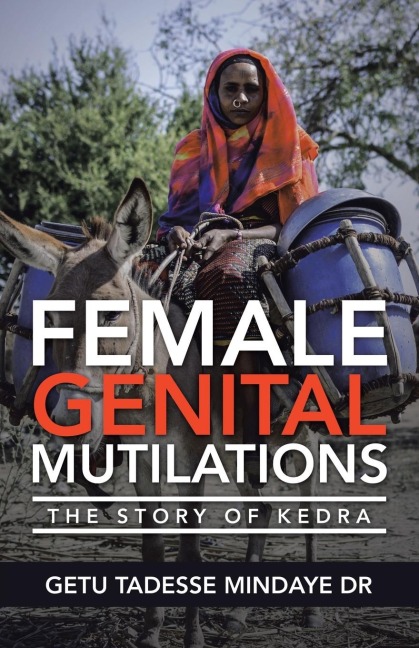 Female Genital Mutilations: The Story of Kedra