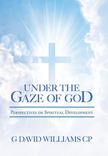 Under the Gaze of God Perspectives on Spiritual Development