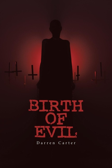 Birth of Evil