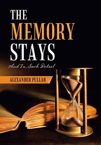 The Memory Stays (And in Such Detail)