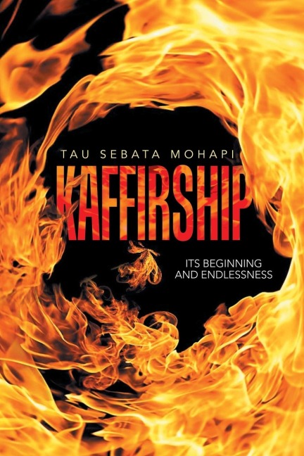 Kaffirship: Its Beginning and Endlessness