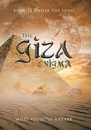 The Giza Enigma Riddles Under the Sand