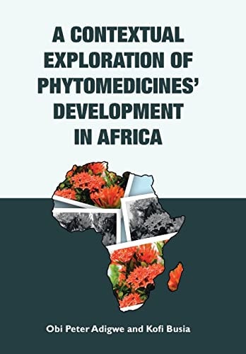 A Contextual Exploration of Phytomedicines' Development in Africa