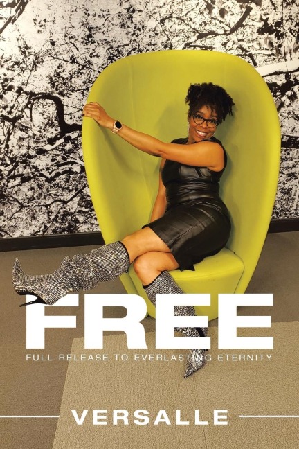 Free: Full Release to Everlasting Eternity