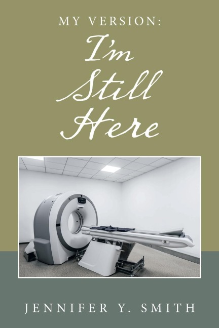 My Version: I'm Still Here