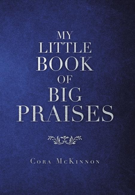 My Little Book of Big Praises