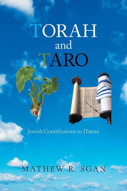 Torah  and  Taro: Jewish Contributions to Hawaii