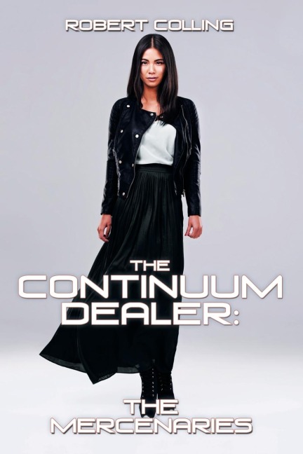 The Continuum Dealer: the Mercenaries