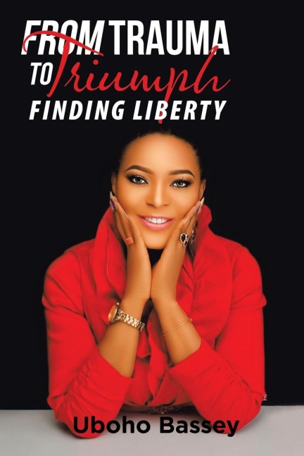 From Trauma to Triumph: Finding Liberty