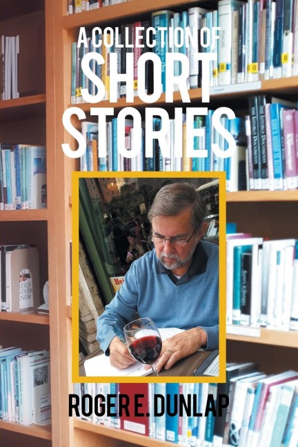 A Collection of Short Stories