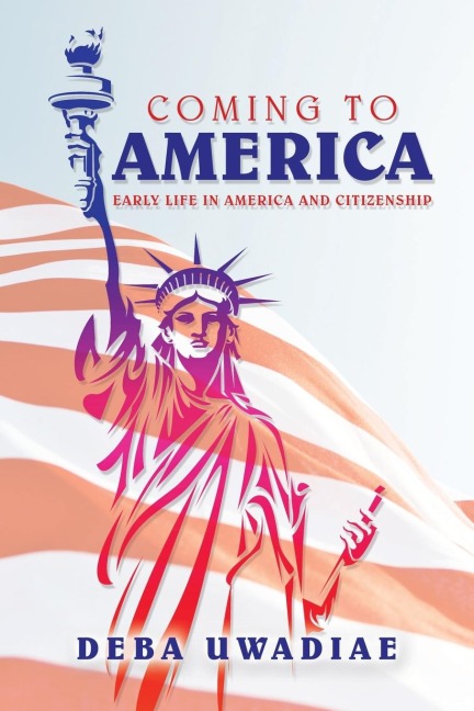 Coming to America: Early Life in America and Citizenship