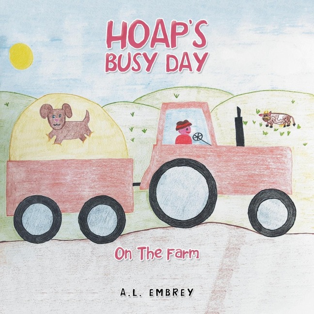 Hoaps Busy Day: On the Farm