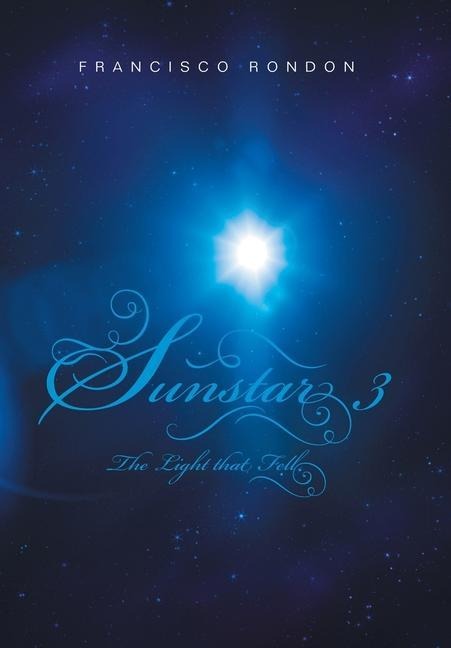 Sunstar 3: The Light That Fell