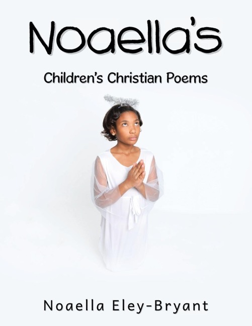 Noaellas Childrens Christian Poems
