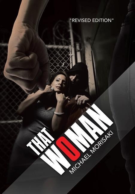 That Woman: Revised Edition