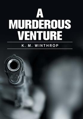A Murderous Venture
