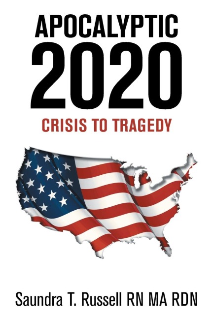 APOCALYPTIC 2020: : Crisis to Tragedy