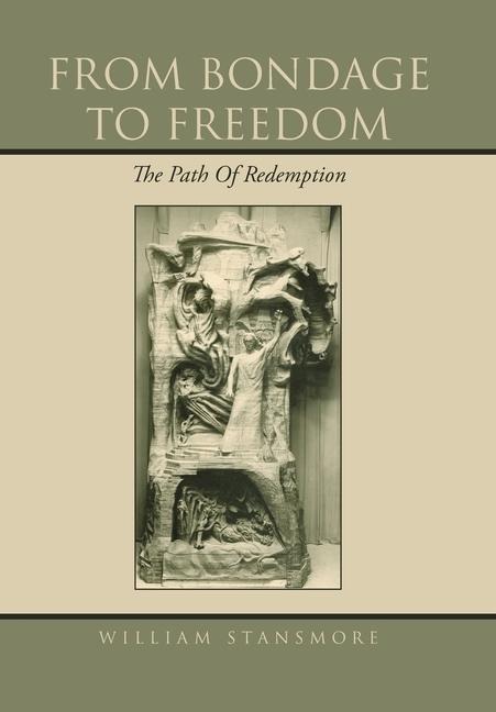 From Bondage to Freedom: The Path of Redemption