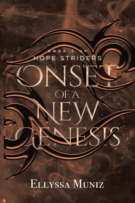 Hope Striders: Onset of a New Genesis