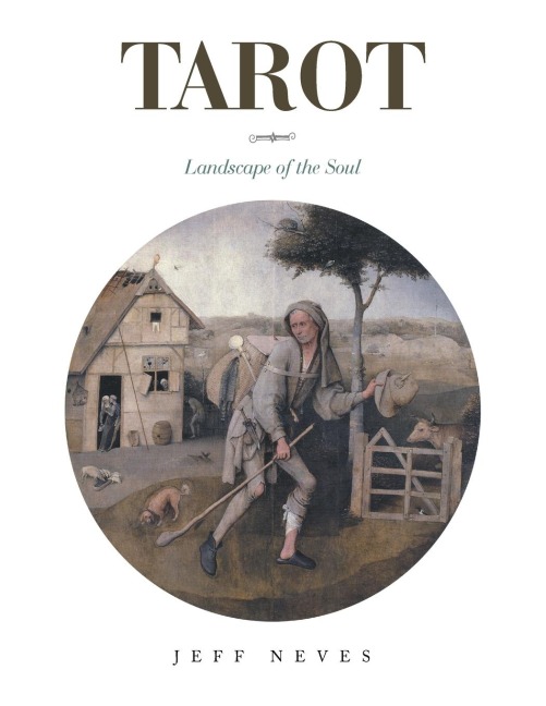 Tarot: Landscape of the Soul