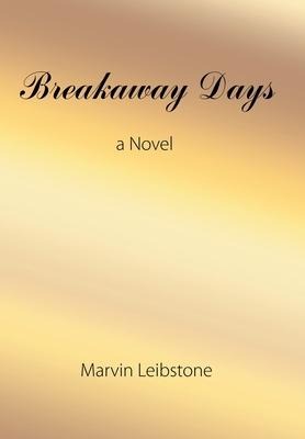 Breakaway Days