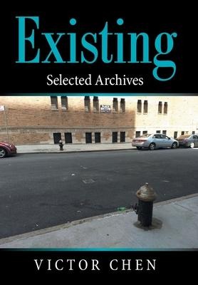 Existing: Selected Archives