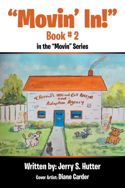 "Movin' In!": Book # 2 in the "Movin" Series