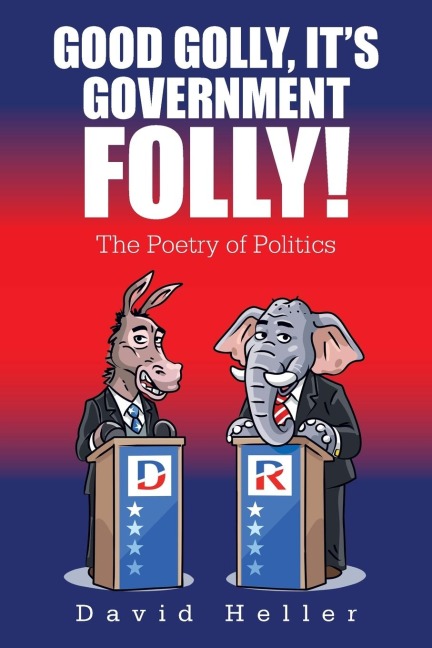 Good Golly, Its Government Folly!