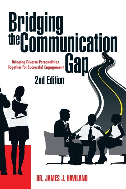 Bridging the Communication Gap: Bringing Diverse Personalities Together for Successful Engagement
