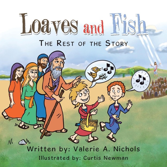 Loaves and Fish: The Rest of the Story