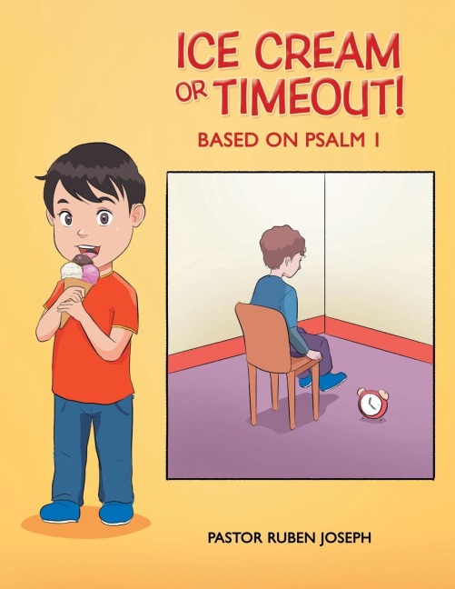 Ice Cream or Timeout!: Based on Psalm 1