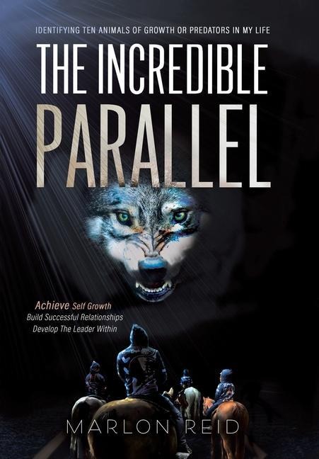 The Incredible Parallel: Identifying Ten Animals of Growth or Predators in My Life