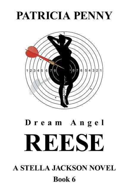 Dream Angel Reese: A Stella Jackson Novel Book 6
