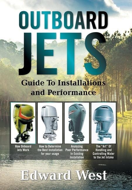 Outboard Jets: Guide to Installations and Performance