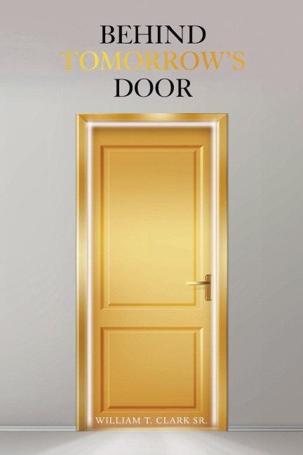 Behind Tomorrows Door