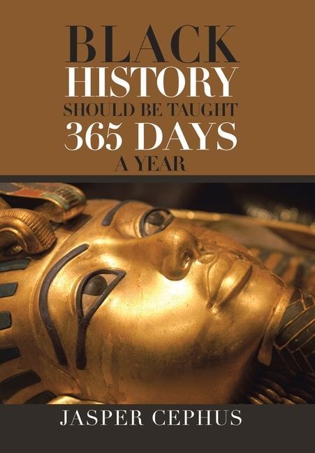 Black History Should Be Taught 365 Days A Year