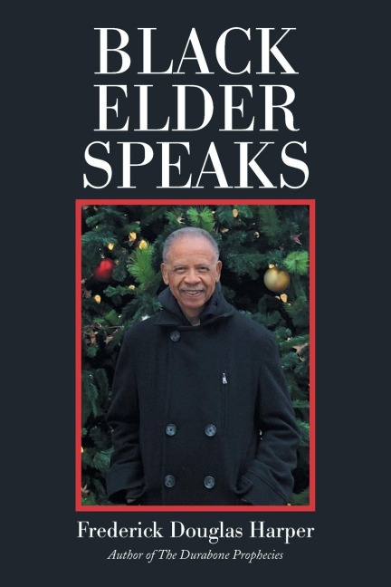 Black Elder Speaks