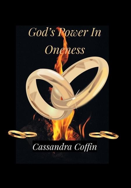 Gods Power in Oneness