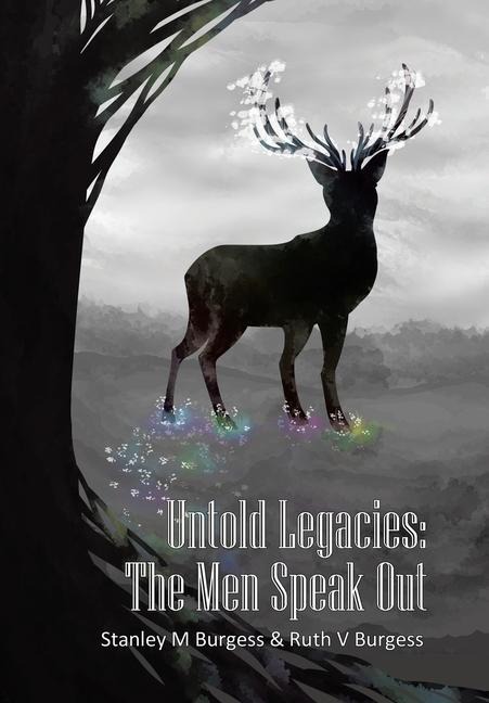 Untold Legacies: the Men Speak Out