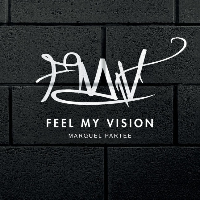 Feel My Vision