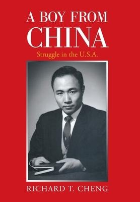 A Boy from China: Struggle in the U.S.A.