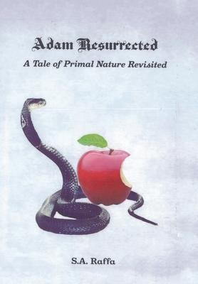 Adam Resurrected: A Tale of Primal Nature Revisited