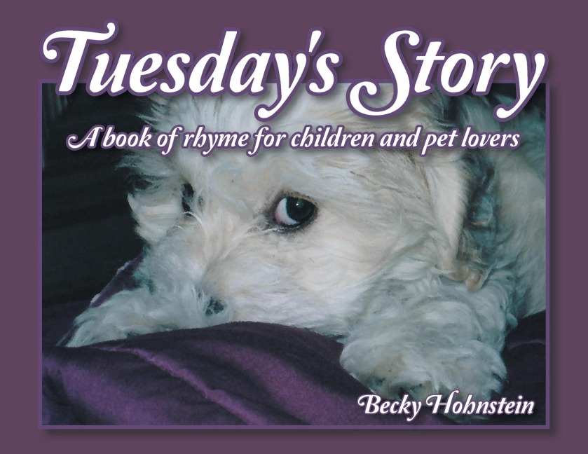 Tuesdays Story: A book of rhyme for children and pet lovers