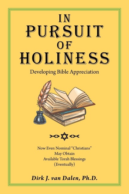 In Pursuit of Holiness: Developing Bible Appreciation