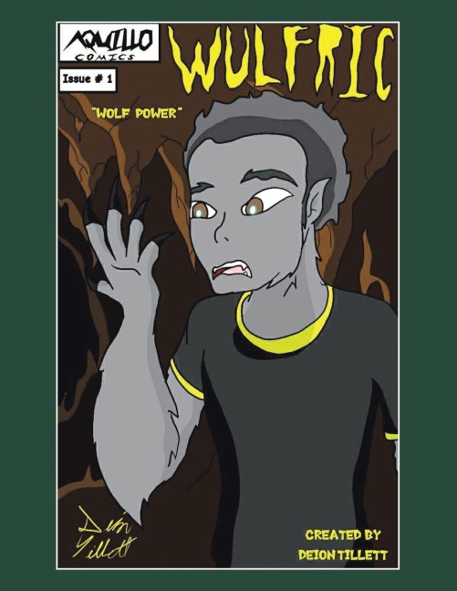 Wulfric: Issue #1 : Wolf Power
