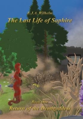 The Last Life of Saphire: Book One